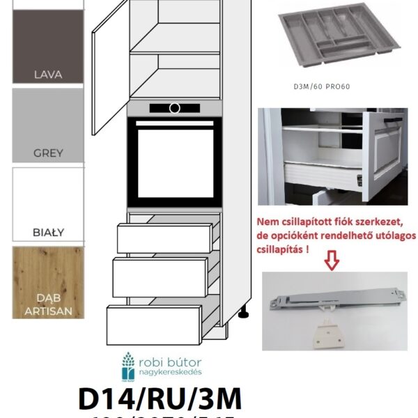 ESSEN AKRYL MAGASFÉNYŰ MATT  1-AJTÓS 3 FIÓKOS SÜTŐ BEÉP. SZEKR.60CM (D14RU3M)_KONYHABÚTOR