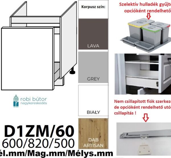PLATINUM MAGASFÉNYŰ (D1ZM60) 1 FIÓKOS mosogatós szekrény 60 cm _konyhabútor