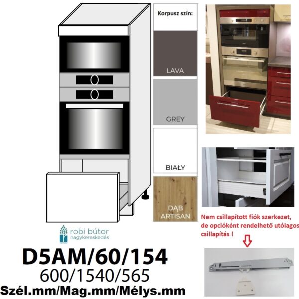 FLORENCE MAGASFÉNYŰ (D5AM 60 154) mikró-sütő beépítő szekr. 60 cm_KIHÚZHATÓ_AJTÓVALkonyhabútor